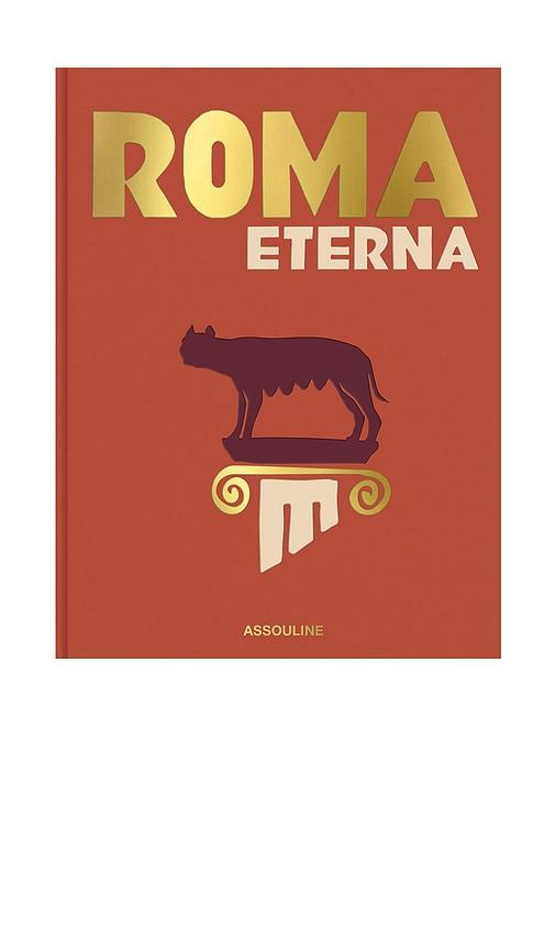 Assouline Roma Eterna in Beauty by ASSOULINE