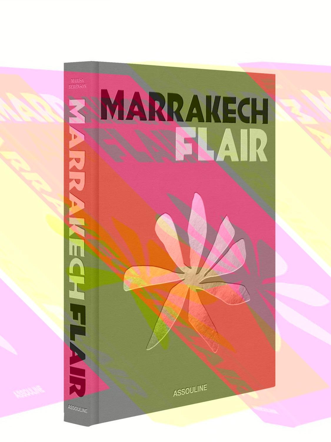 Marrakech Flair Book by ASSOULINE