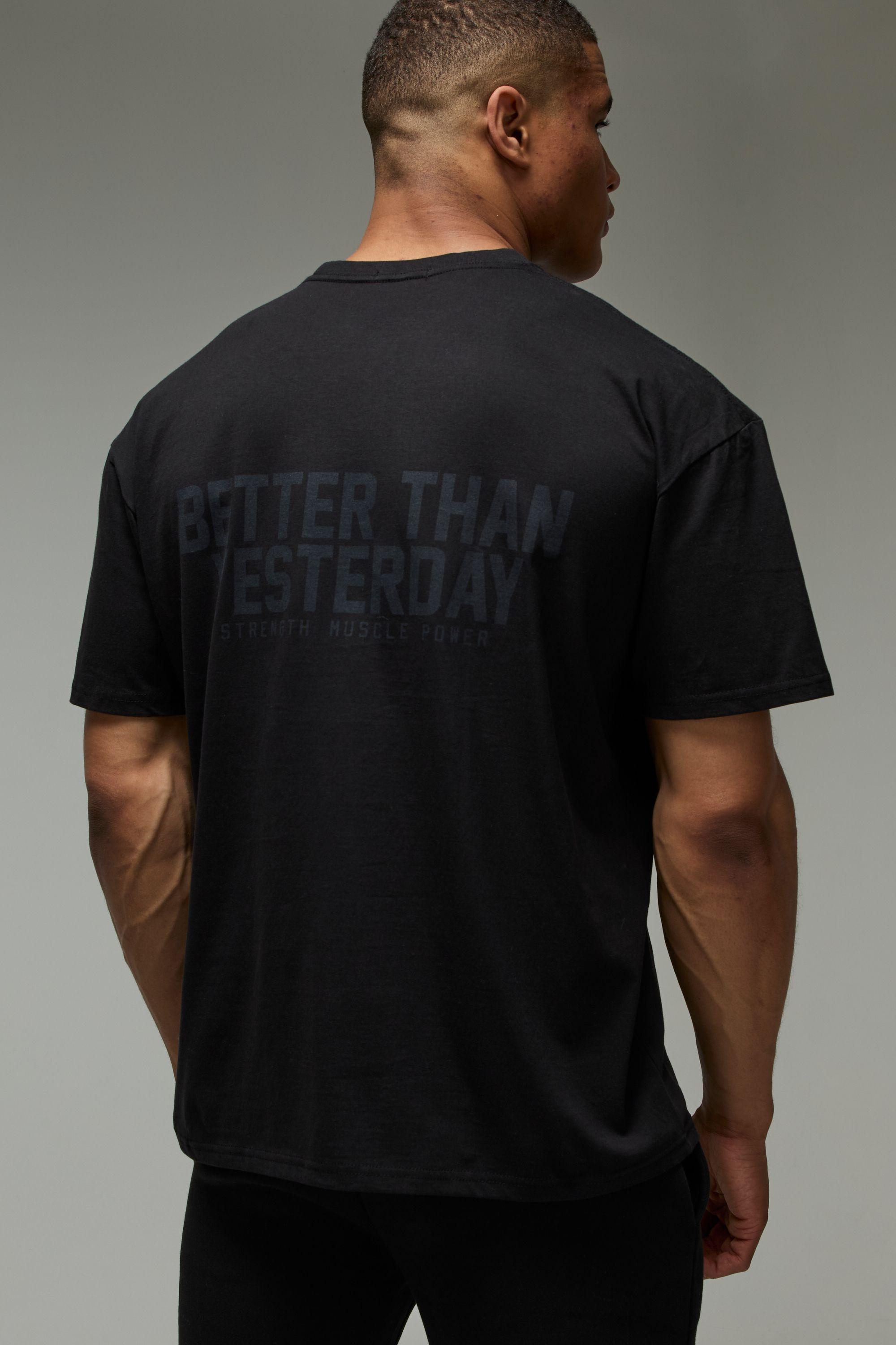 MAN Active Better Than Yesterday Oversized T-Shirt by BOOHOOMAN