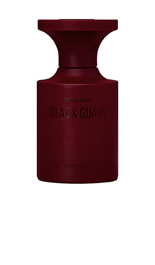 BORNTOSTANDOUT Black Guava Extrait Extreme in Beauty by BORNTOSTANDOUT