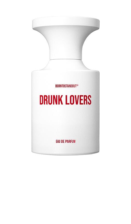 BORNTOSTANDOUT Drunk Lovers Eau De Parfum in Beauty by BORNTOSTANDOUT