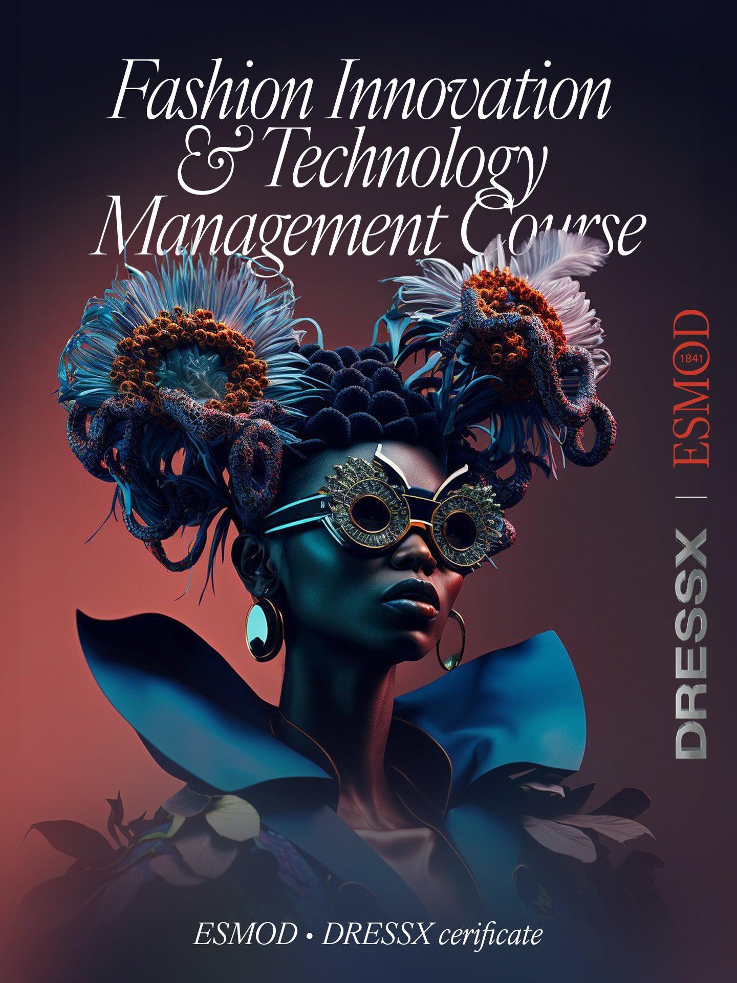 Certificate: Fashion Innovation and Technology Management Course by DRESSX