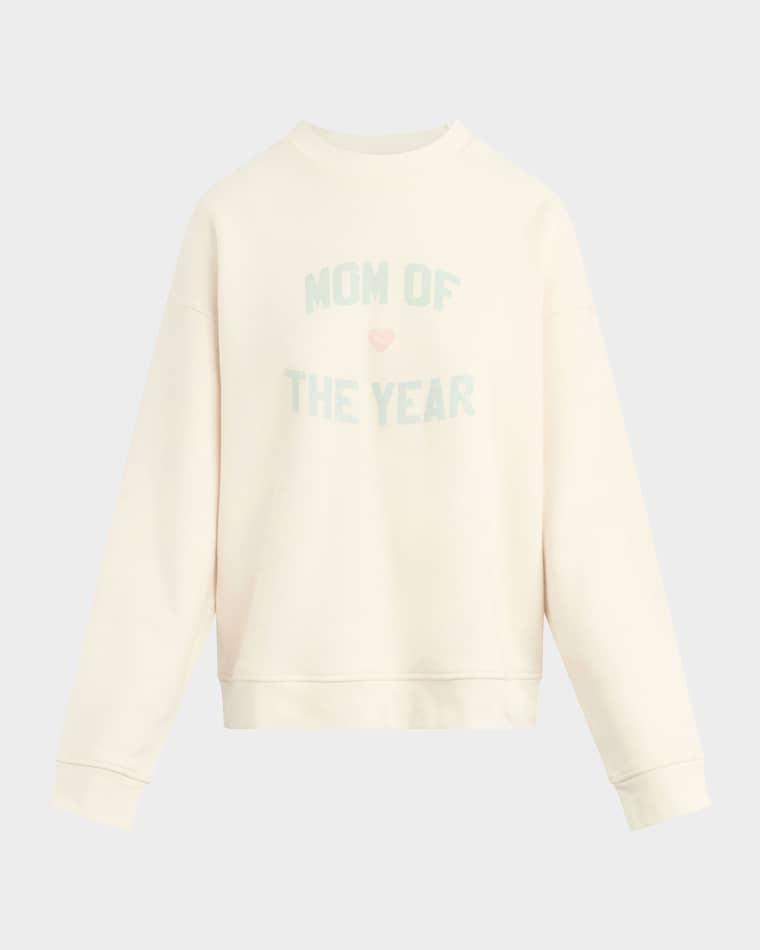 The Mom of the Year Sweatshirt by FAVORITE DAUGHTER