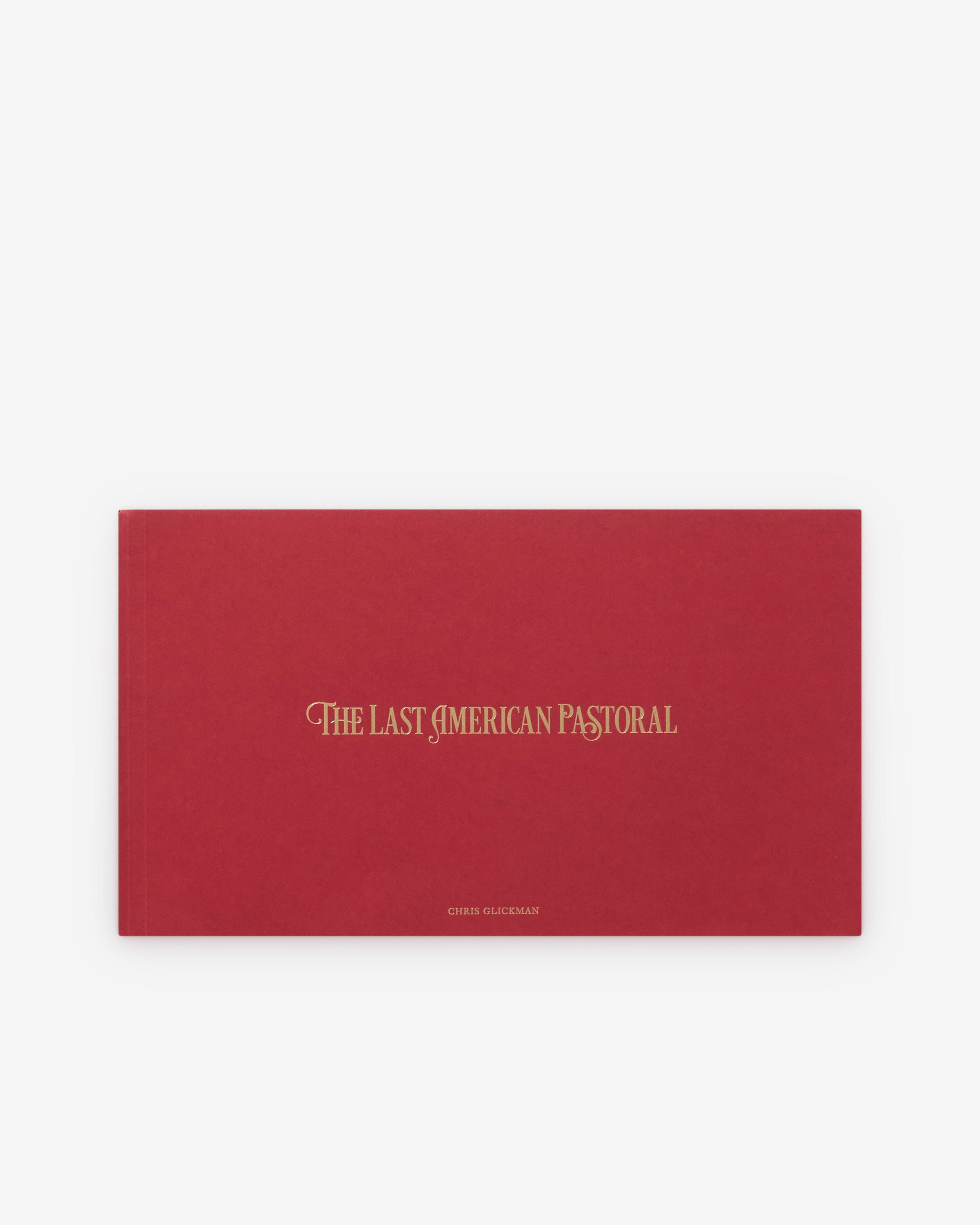 Friend Editions -  The Last American Pastoral by Chris Glickman by FRIEND EDITIONS