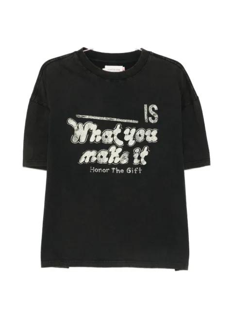 What You Make It crew-neck graphic T-shirt by HONOR THE GIFT