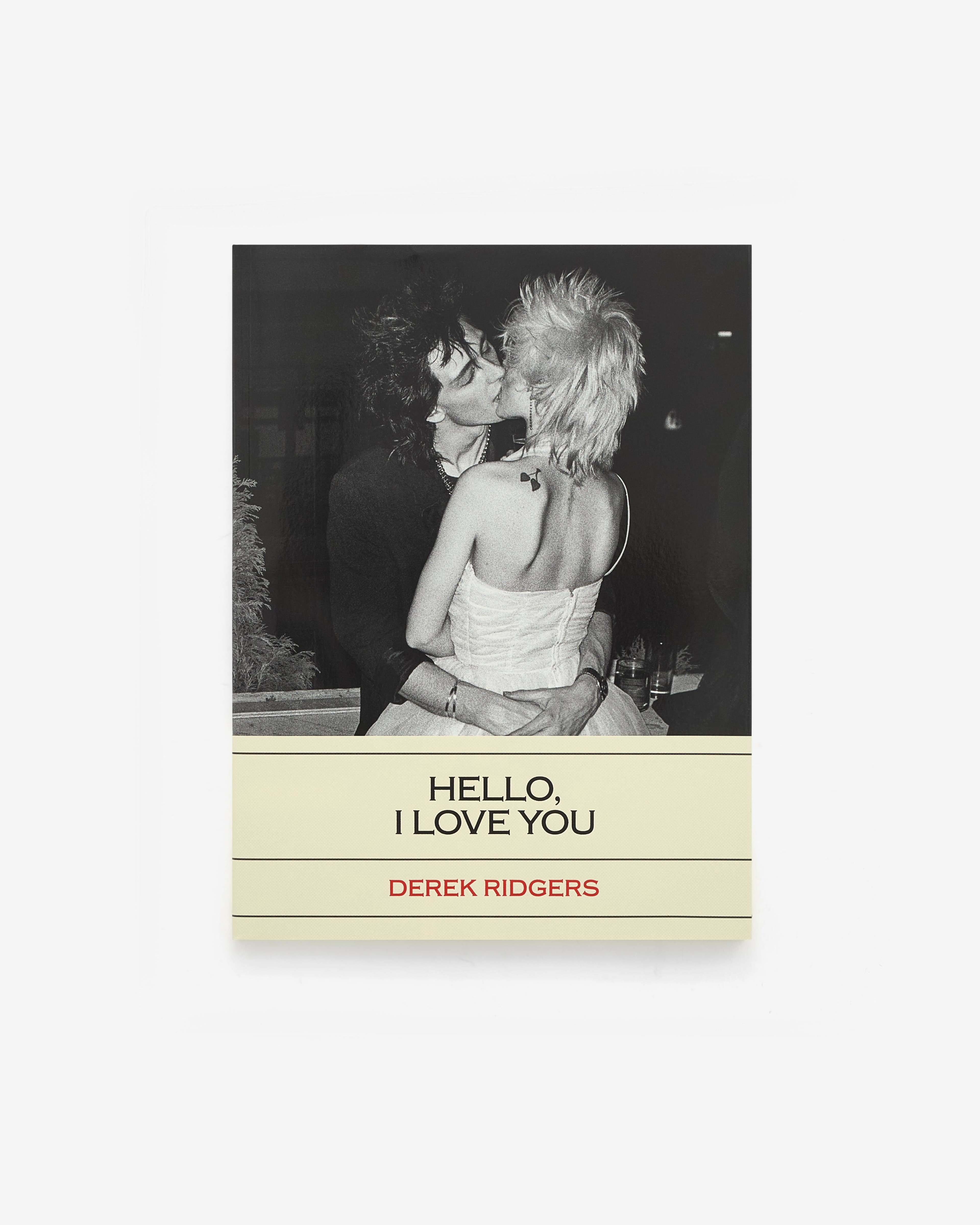 Idea Books - Derek Ridgers Hello, I Love You - (Multi) by IDEA BOOKS
