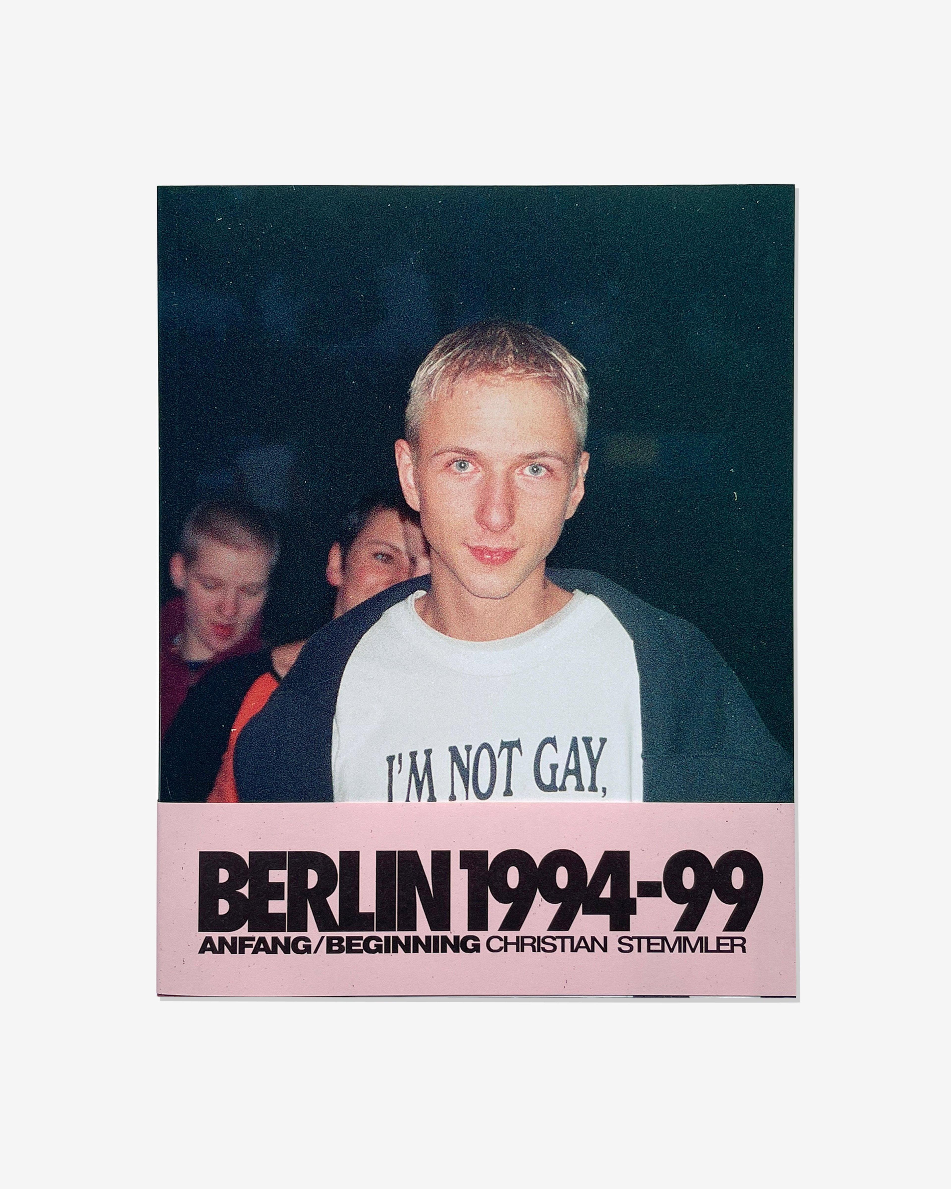 Idea - Christian Stemmler Anfang Beginning Berlin 94-99 - (Multi) by IDEA BOOKS