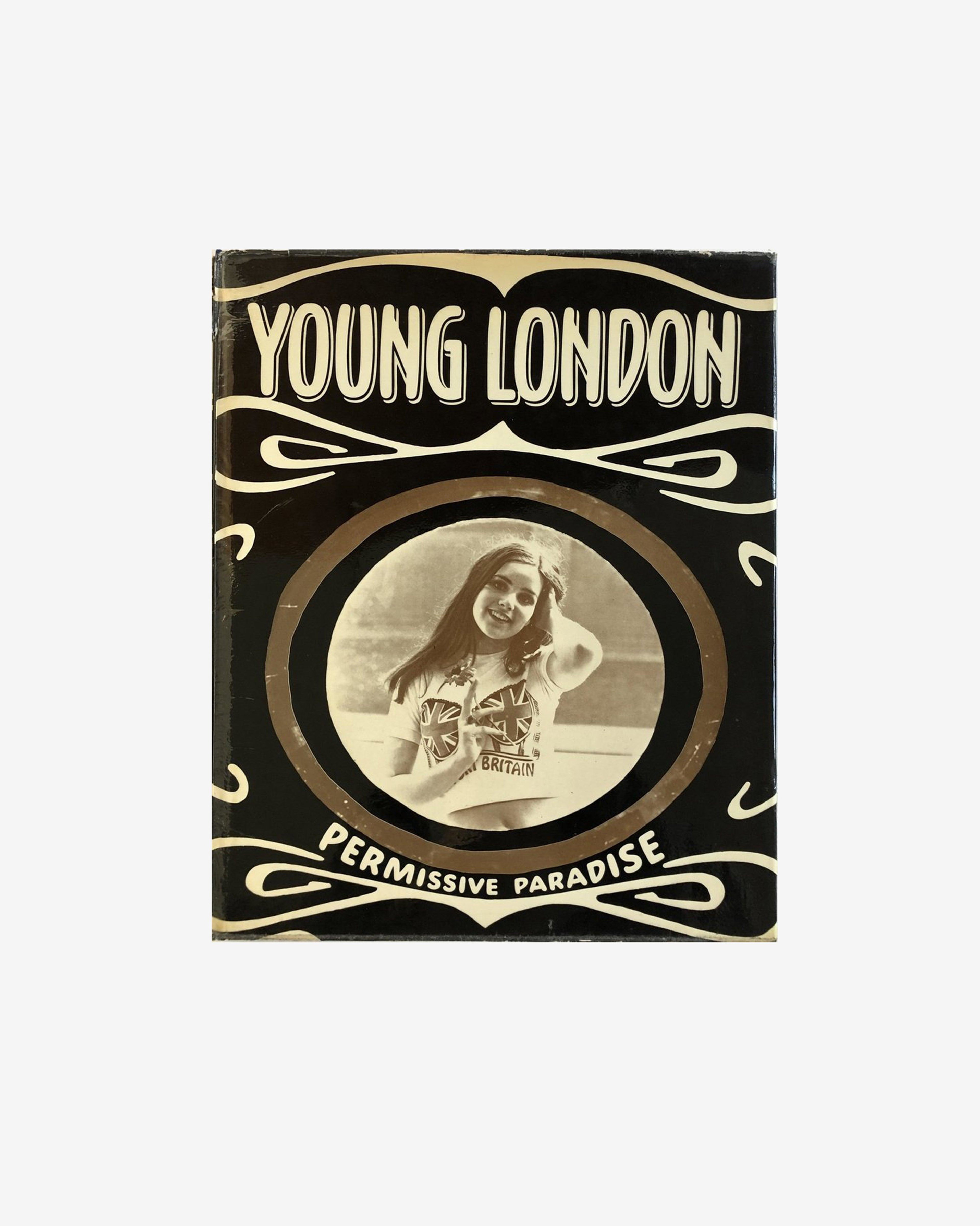 Idea - Young London Permissive Paradise by IDEA BOOKS