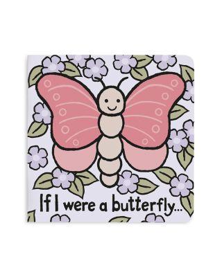 If I Were A Butterfly Board Book- Ages 0+ by JELLYCAT