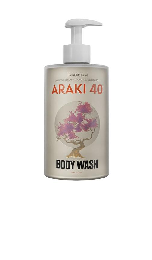 Laurel Bath House Araki 40 Body Wash in Beauty by LAUREL BATH HOUSE