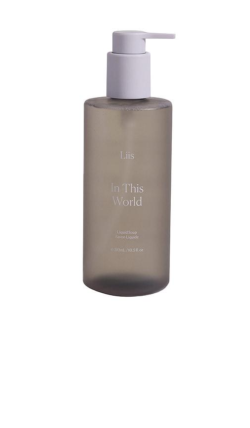 Liis in This World Liquid Soap in Beauty by LIIS