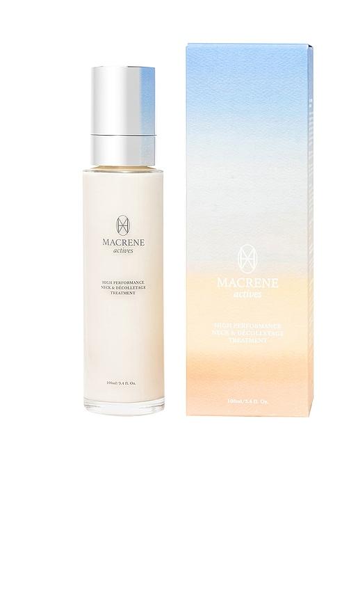 MACRENE Actives High Performance Neck And Decolletage Treatment in Beauty by MACRENE ACTIVES