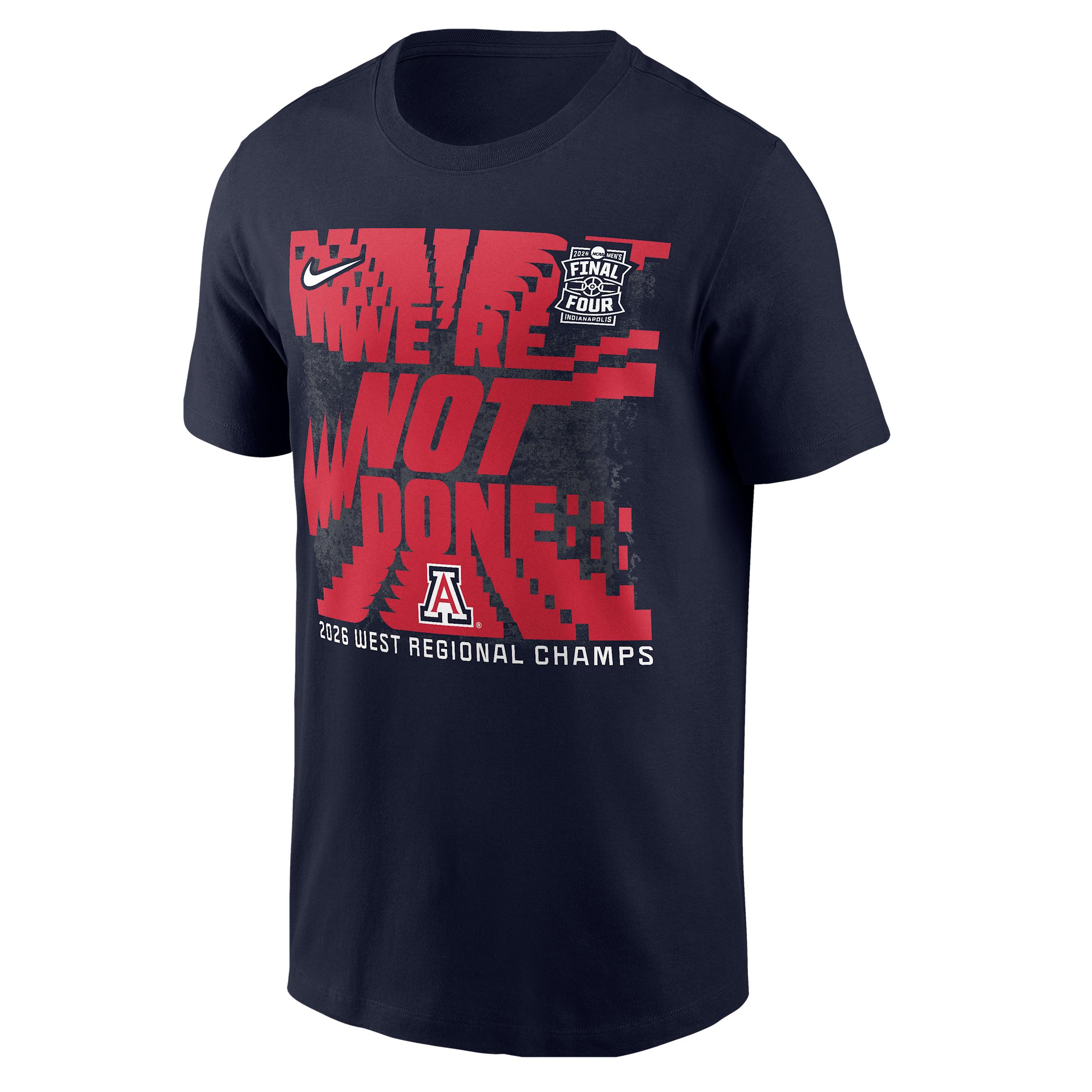 Arizona Wildcats 2026 "We're Not Done" Nike Men's College Basketball T-Shirt by NIKE