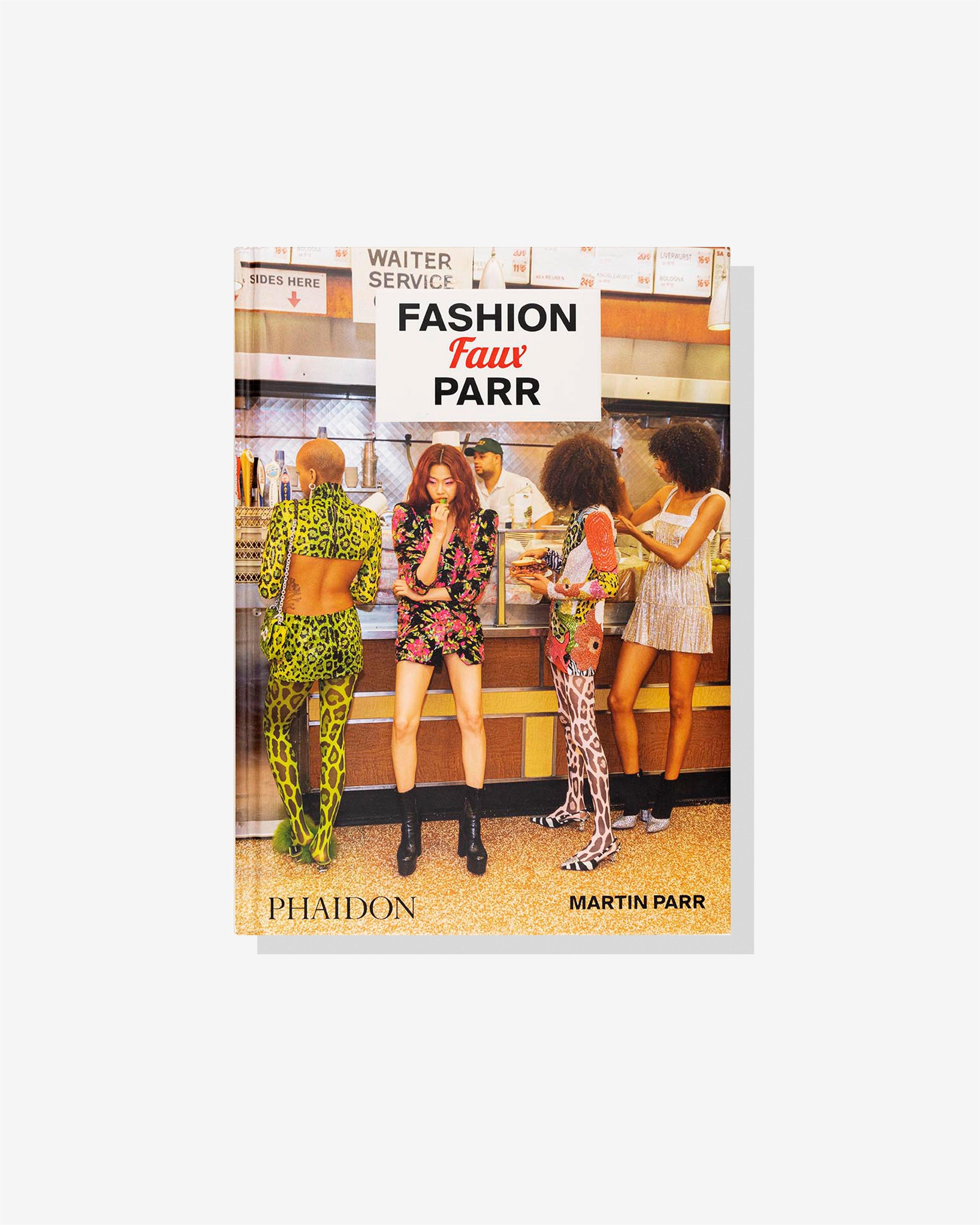 Phaidon - Martin Parr: Fashion Faux Parr by PHAIDON