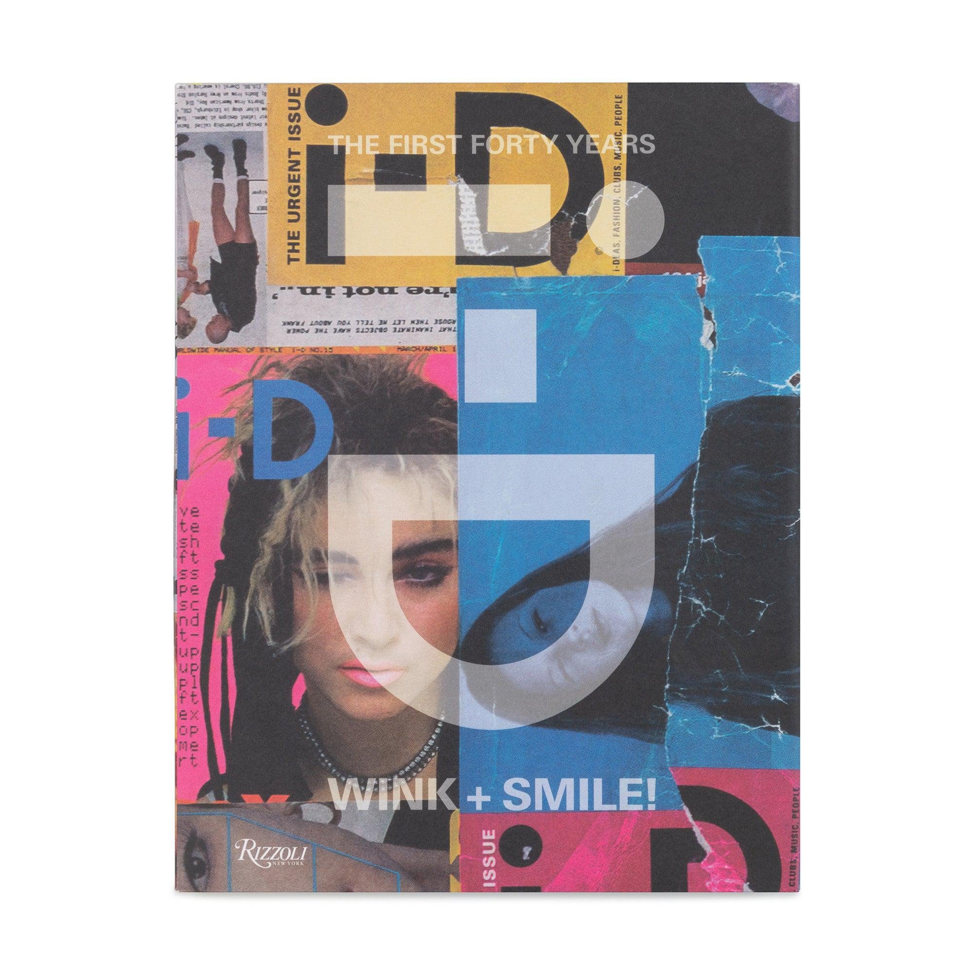 Phaidon - i-D WINK AND SMILE: The First Forty Years by PHAIDON