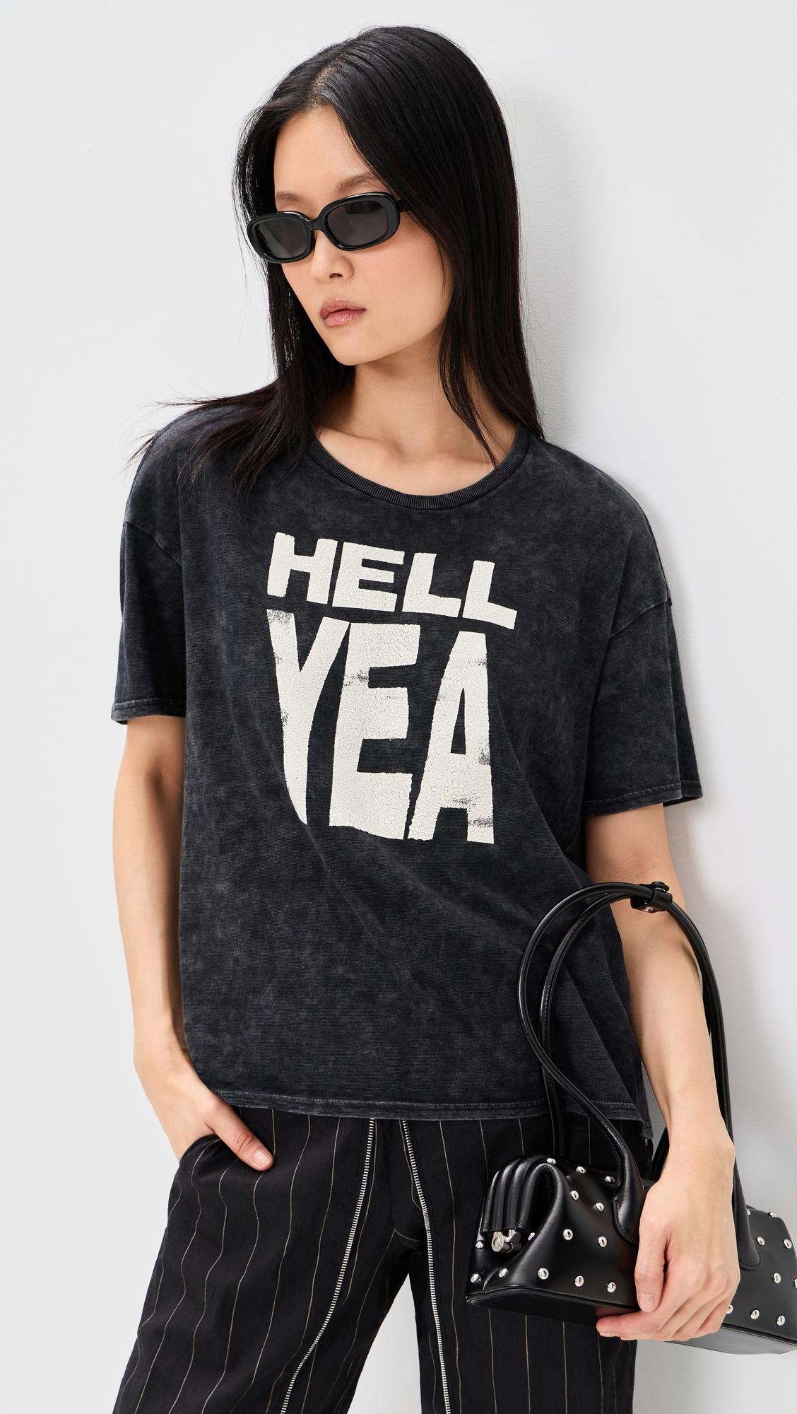 Hell Yea Relaxed Tee by R13