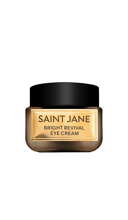 SAINT JANE Bright Revival Eye Cream in NA by SAINT JANE