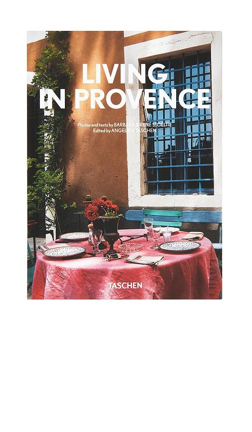 TASCHEN Living in Provence. 45th Edition in Brown,Red by TASCHEN