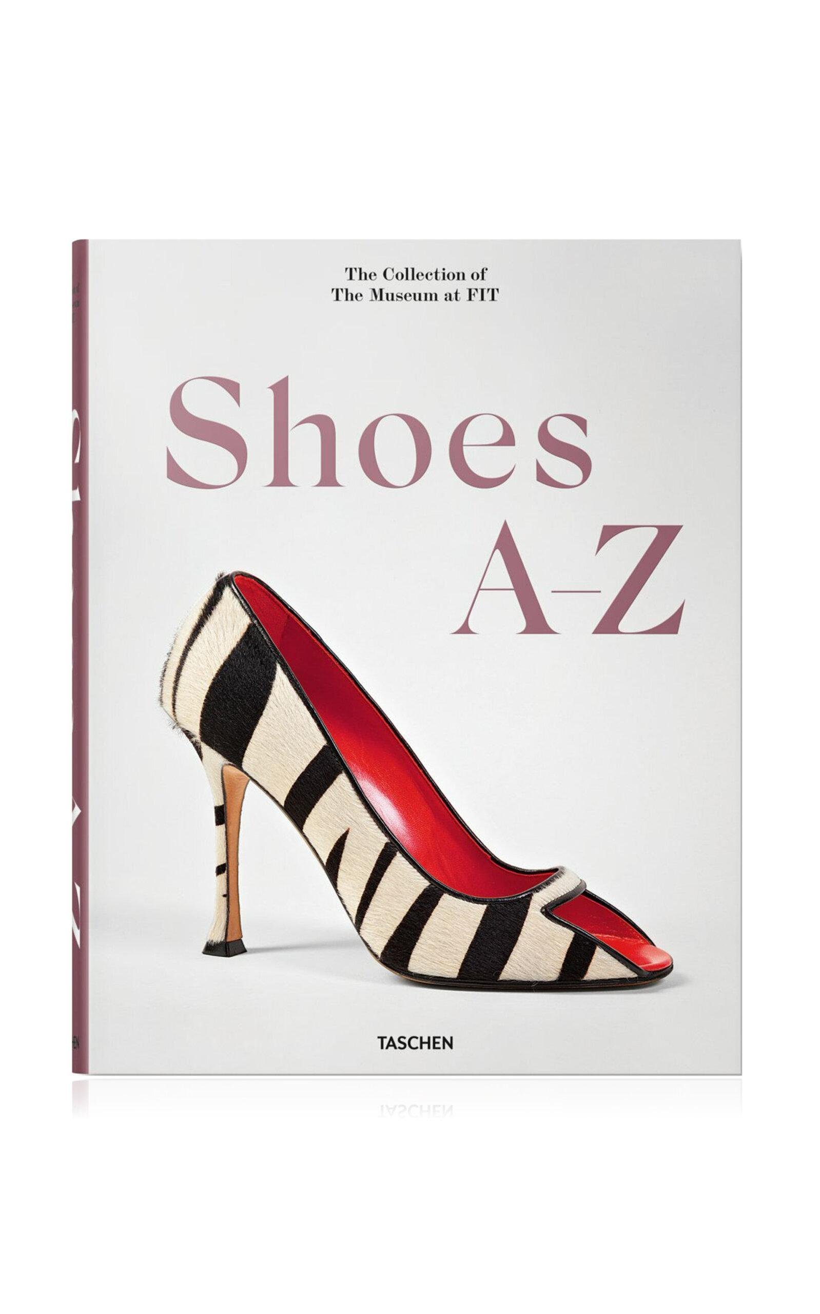 Taschen - Shoes A-Z: The Collection of The Museum at FIT Hardcover Book - Multi - Moda Operandi by TASCHEN