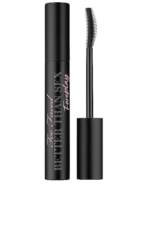 Too Faced Better Than Sex Foreplay Instant Lengthening, Lifting & Thickening Mascara Primer in Black by TOO FACED