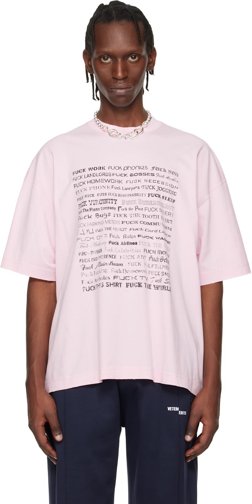 Pink Fuck Everything T-shirt by VETEMENTS
