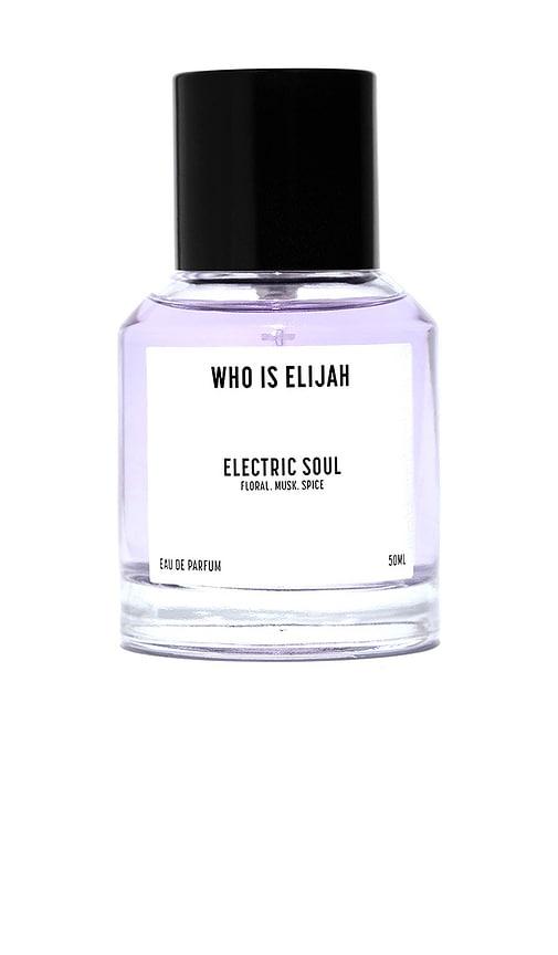 WHO IS ELIJAH Electric Soul 50ml in Beauty by WHO IS ELIJAH